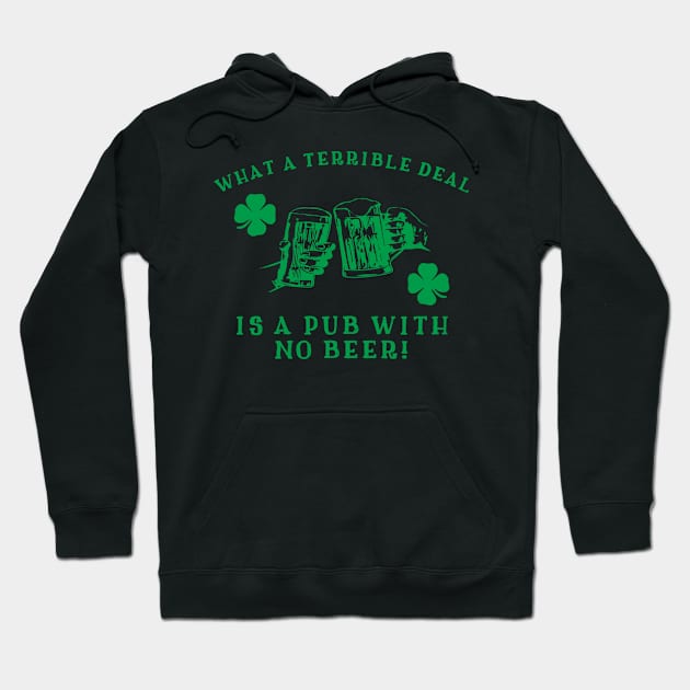 Pub With No Beer Hoodie by MessageOnApparel